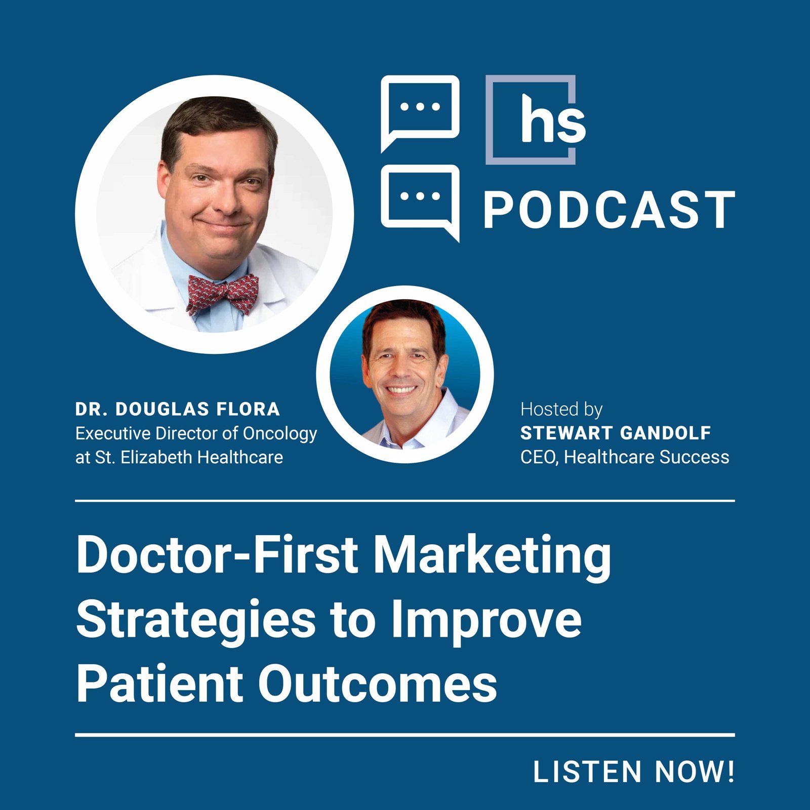 Doctor-First Marketing Strategies to Improve Patient Outcomes