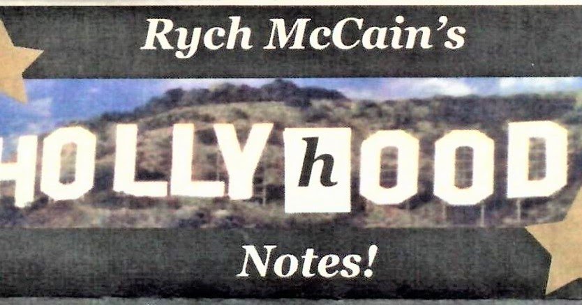 Rych McCain Hollyhood Notes : PhiL n’ Nem